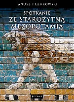 Spotkanie z ks. prof. Januszem Frankowskim i prezentacja książki ”Spotkanie ze starożytną Mezopotamią”