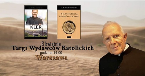 ks. prof. Marek Starowieyski - wokół ”Kleru”, najnowszej publikacji autorskiej Wydawnictwa PETRUS